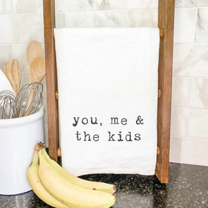 You, Me & The Kids - Cotton Tea Towel