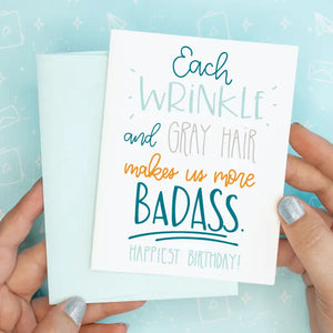 Wrinkles Gray Hair Funny Birthday Card