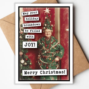 May Your Holiday Breakdown Be Filled With Joy Funny Christmas Card