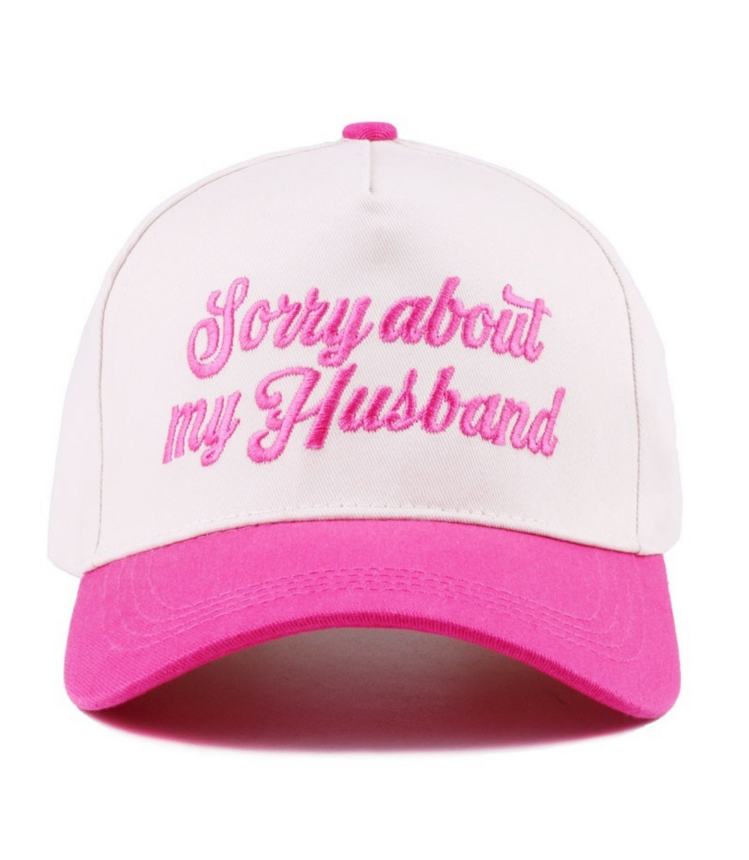Sorry About My Husband Embroidered Baseball Cap