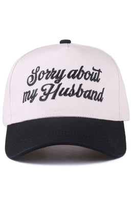 Sorry About My Husband Embroidered Baseball Cap
