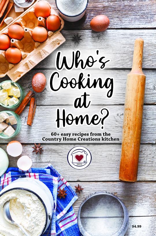 Who's Cooking At Home? Cookbook