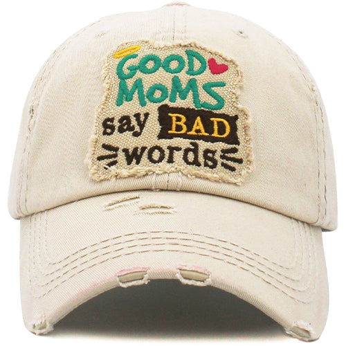 Good Moms Say Bad Words Baseball Cap