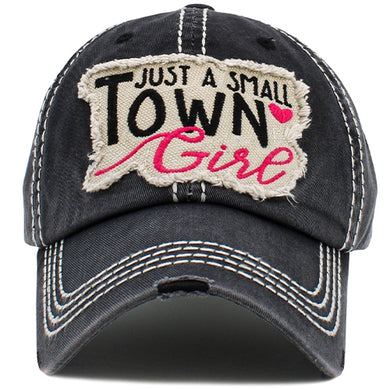 Just a Small Town Girl Baseball Cap