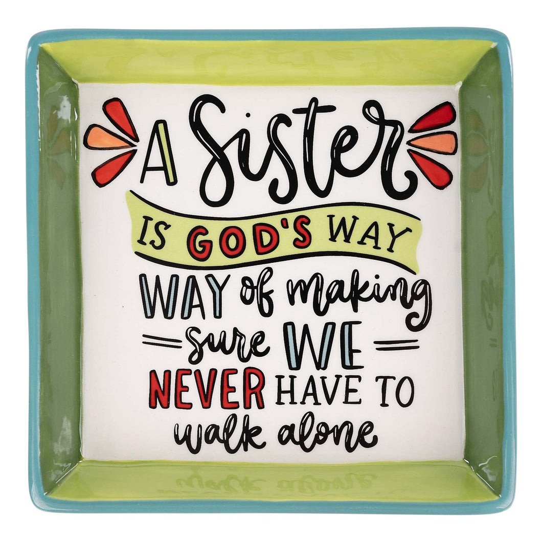 Sister Never Walk Alone Trinket Tray
